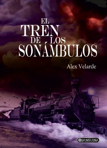 Tren de los sonámbulos, El. 