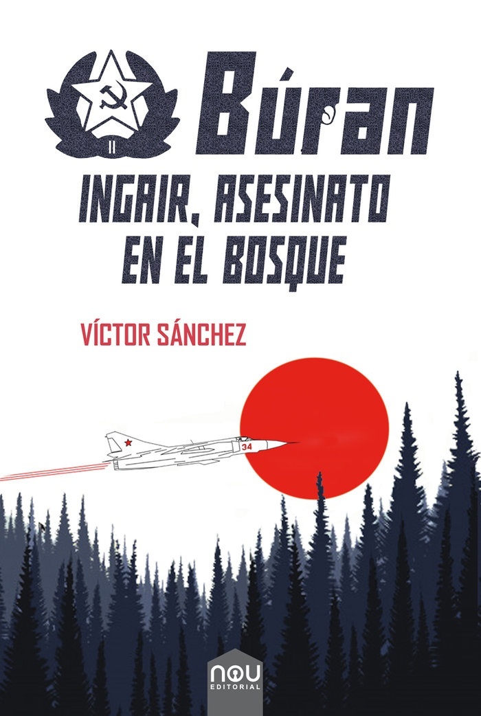 Búran. Ingair, asesinato en el bosque.