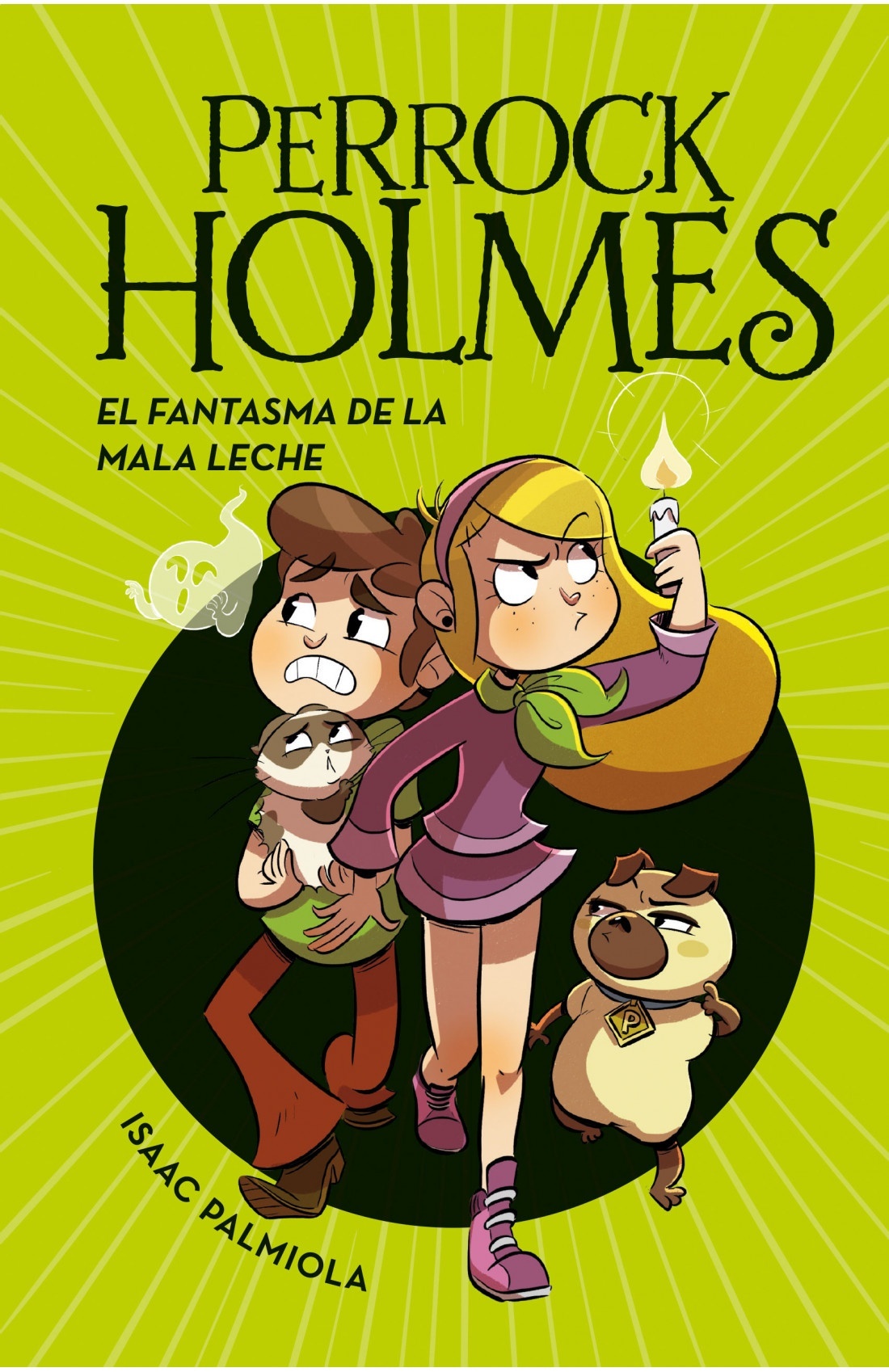 Perrock Holmes 16. El fantasma de la mala leche. 