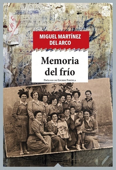 Memoria del frío. 