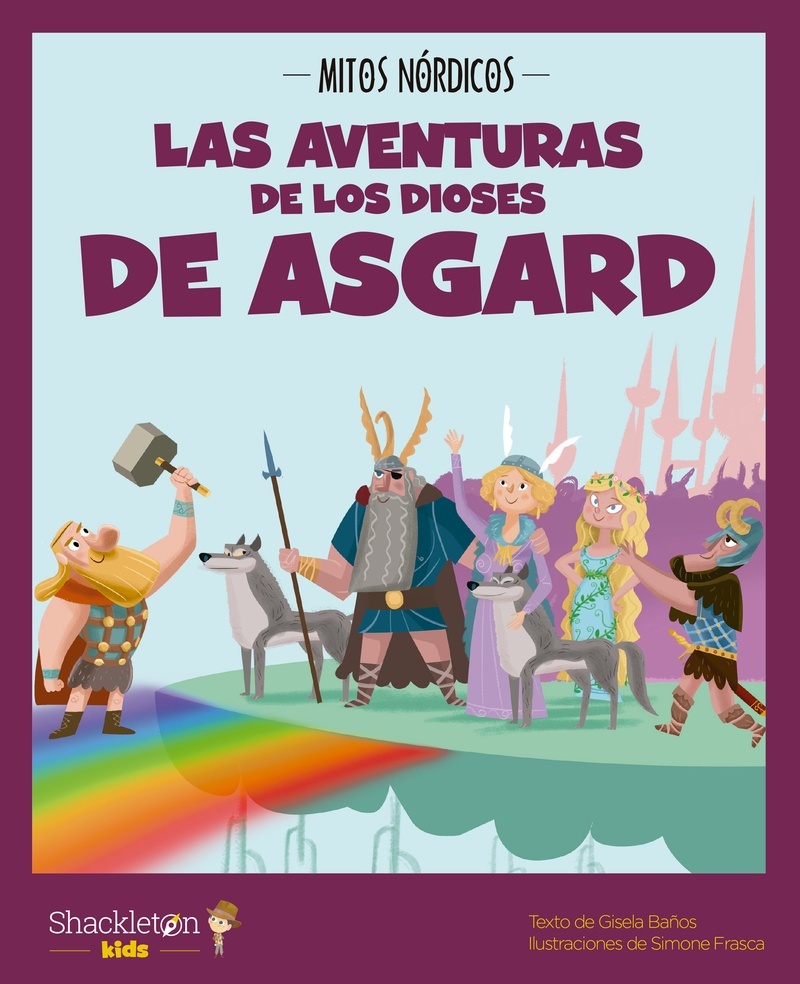 Aventuras de los dioses de Asgard, Las