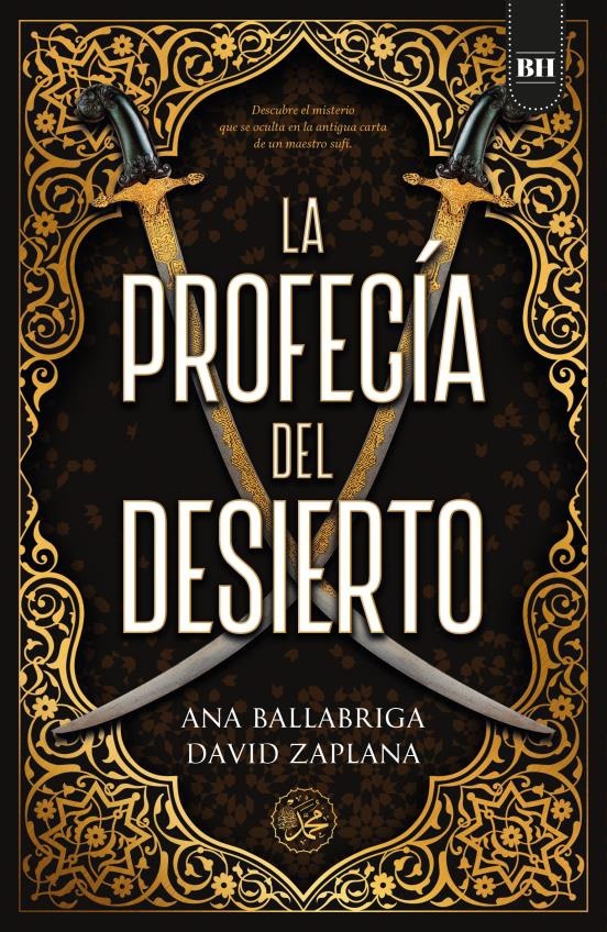 Profecía del desierto, La