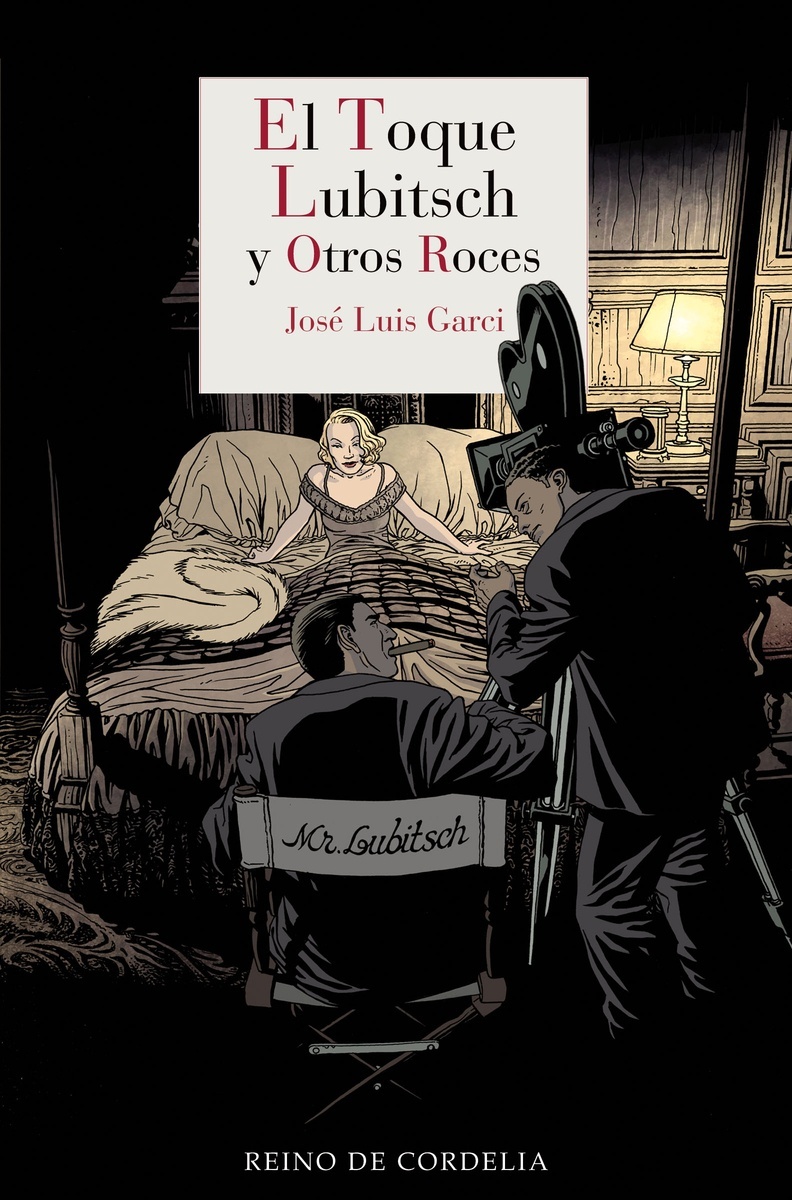 Toque Lubitsch y otros roces, El. 