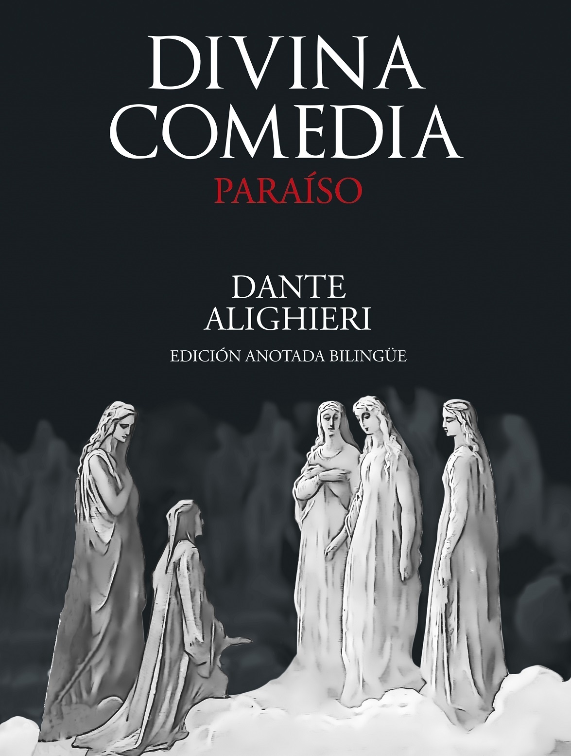 Divina Comedia. Paraíso. 