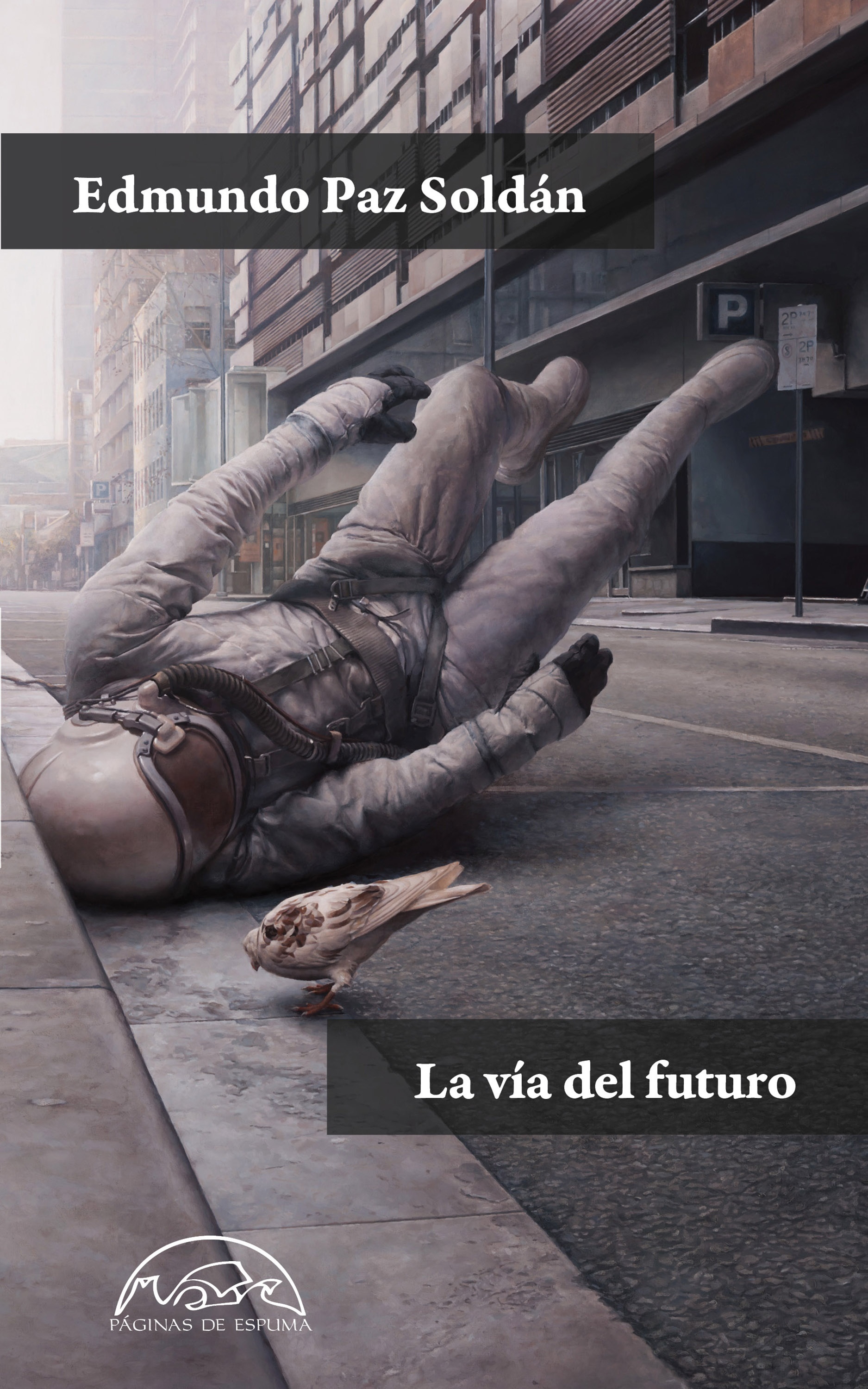 Vía del futuro, La. 