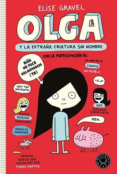 Olga y la extraña criatura sin nombre. 