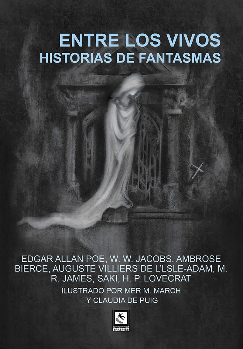 Entre los vivos. Historias de fantasmas. 