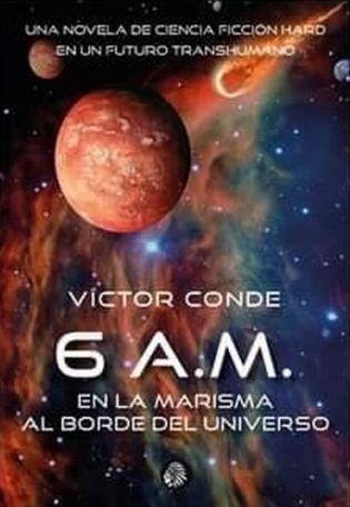 6 a.m. en la marisma al borde del universo. 