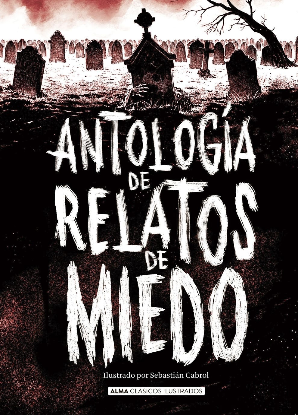Antología de relatos de miedo.