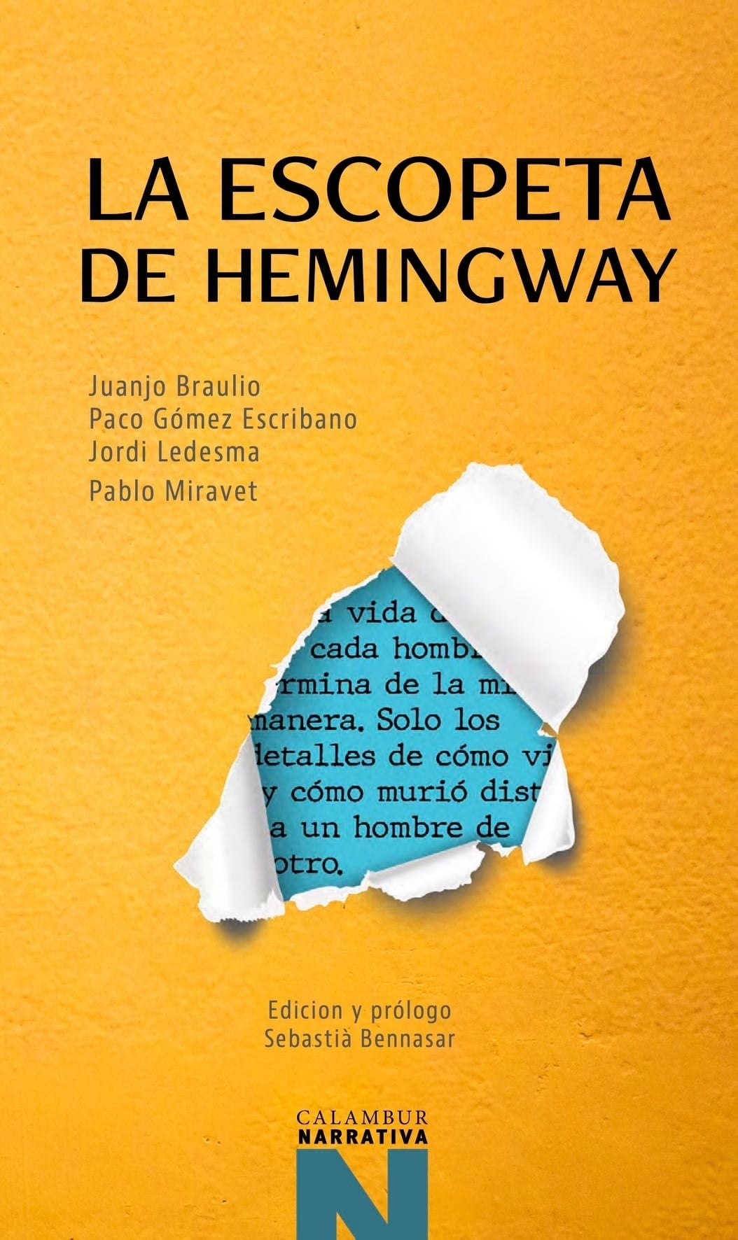 Escopeta de Hemingway, La. 