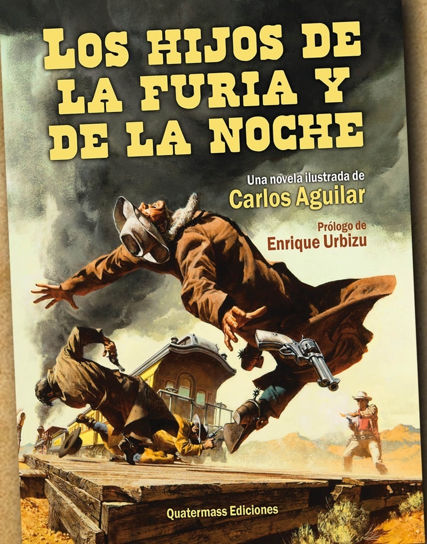 Hijos de la furia y de la noche, Los.
