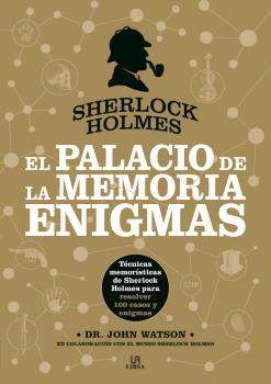 Sherlock Holmes. El Palacio de la Memoria. Enigmas