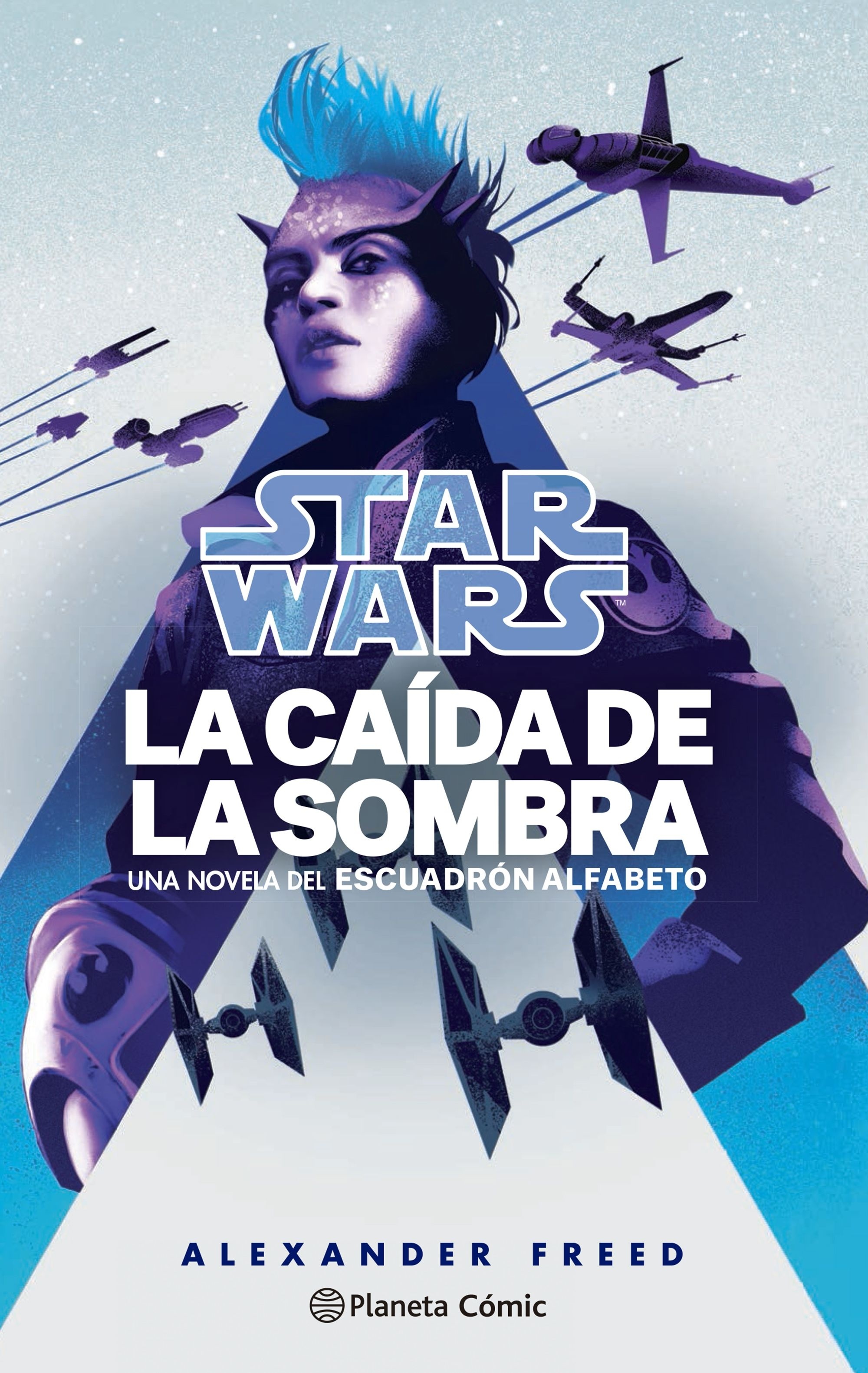 Star Wars Escuadrón Alfabeto 2. La caída de la sombra. 