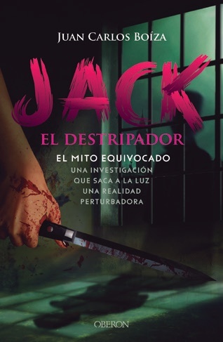 Jack el Destripador. El mito equivocado. 