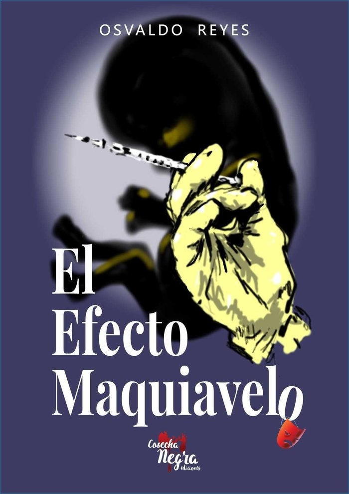 Efecto Maquiavelo, El. 