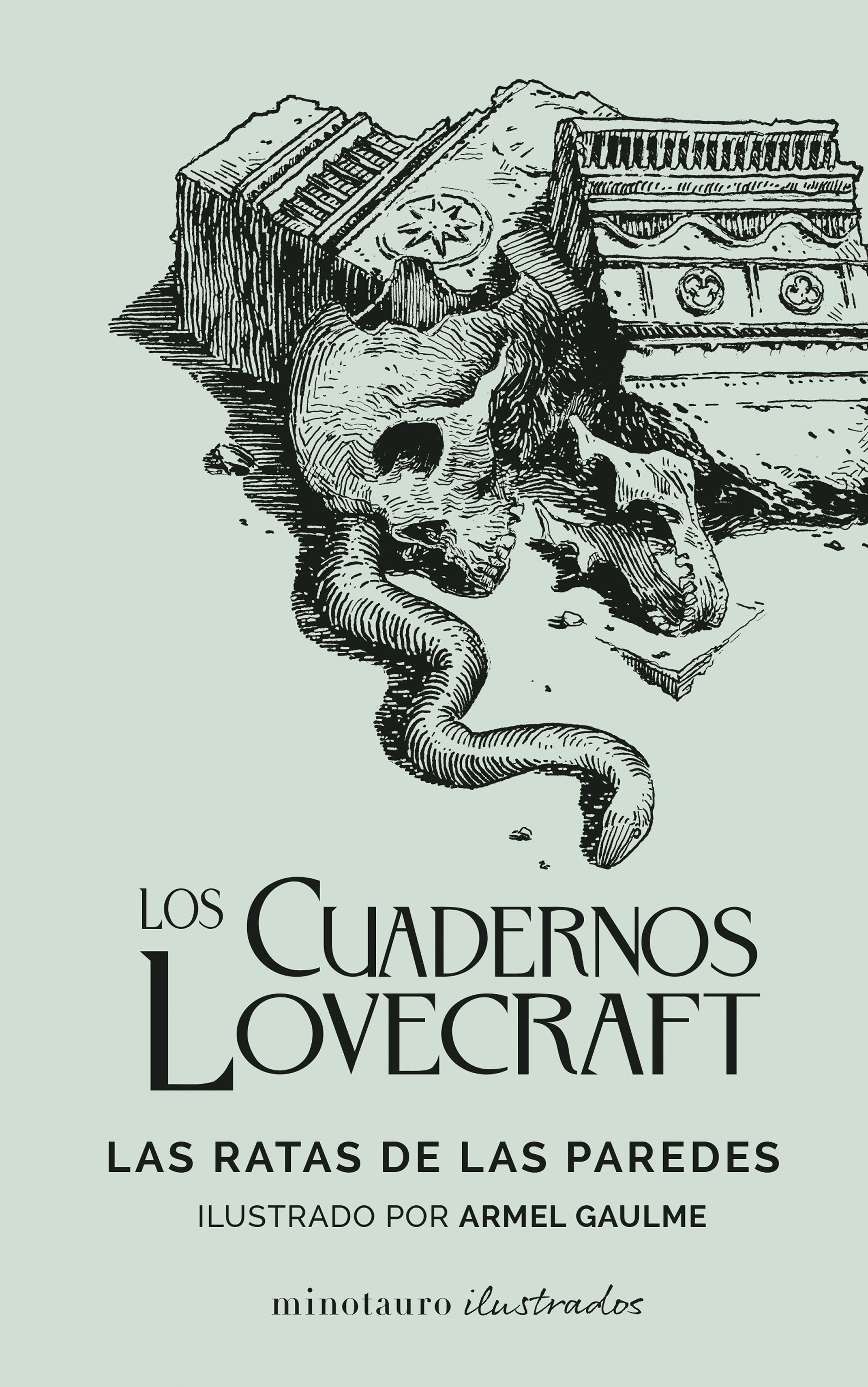 Cuadernos Lovecraft. Las ratas de las paredes.