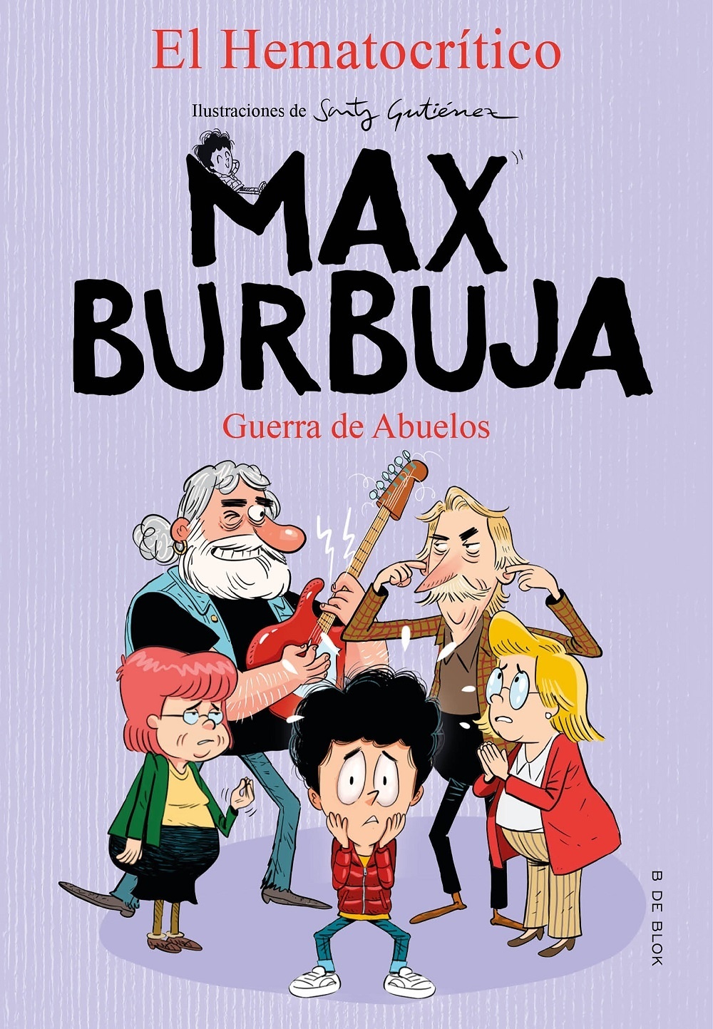 Guerra de abuelos "Max Burbuja 5". 