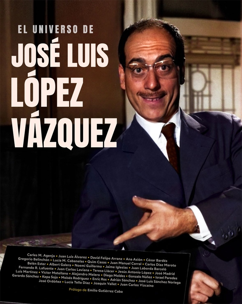 Universo de José Luis López Vázquez, El