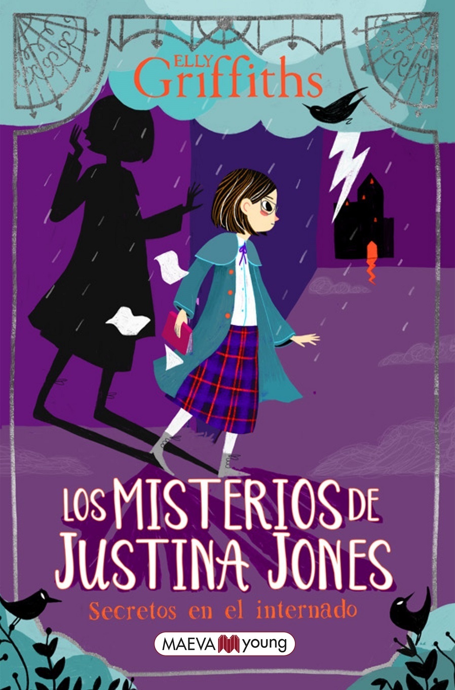 Misterios de Justina Jones. Secretos en el internado.