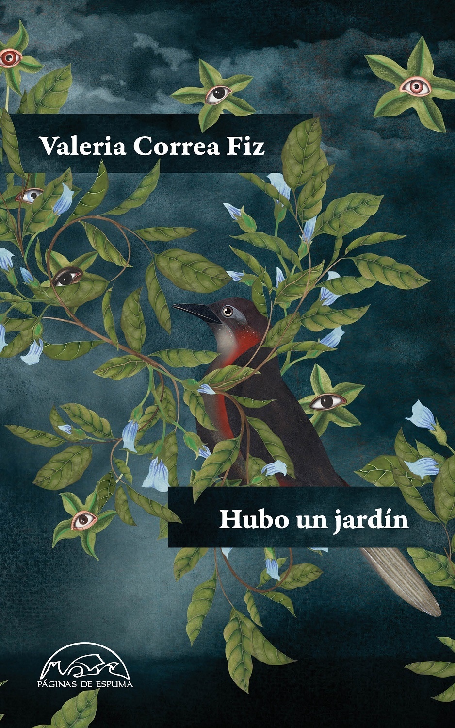 Hubo un jardín. 