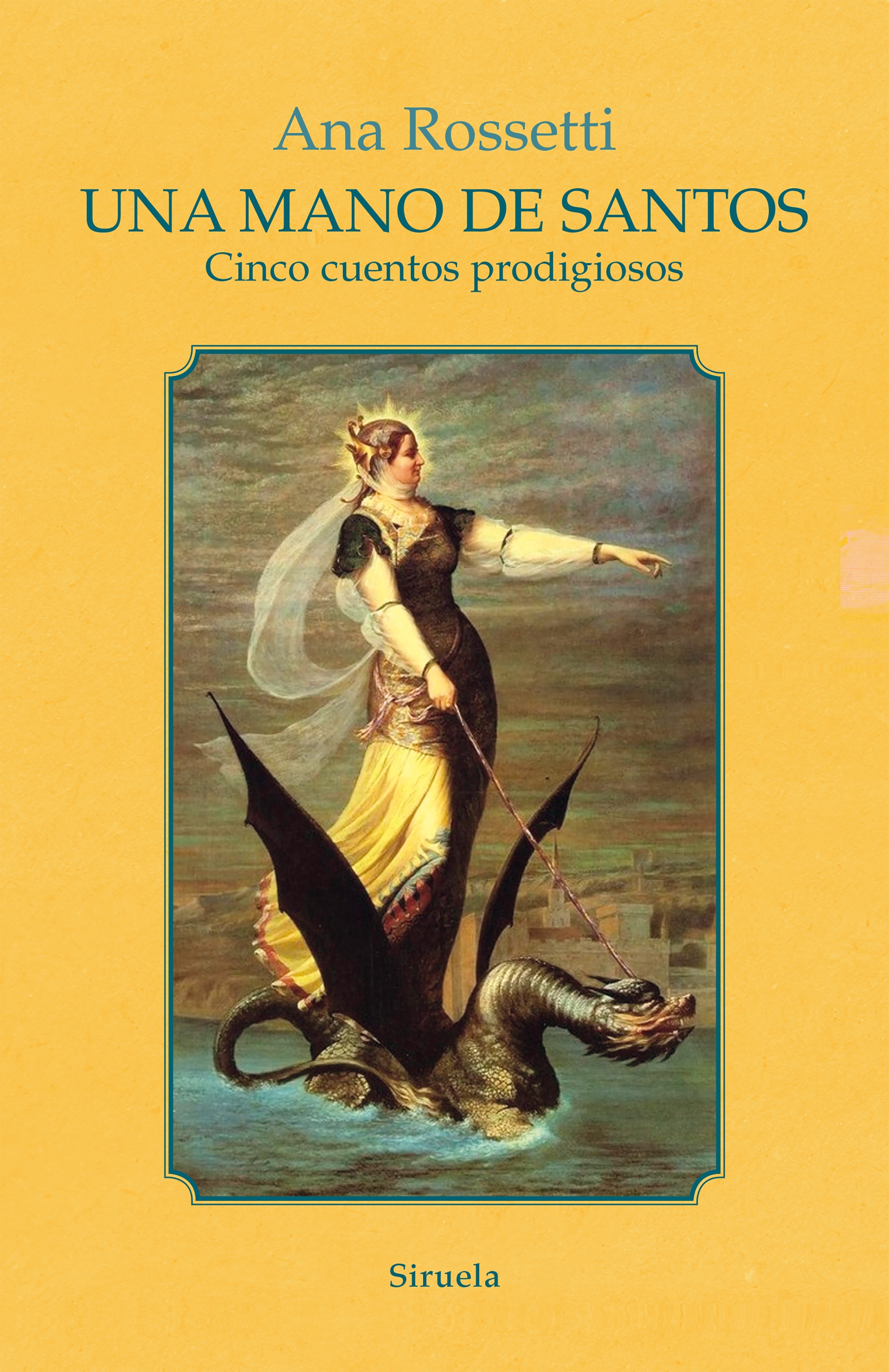 Mano de santos, Una "Cinco cuentos prodigiosos". 