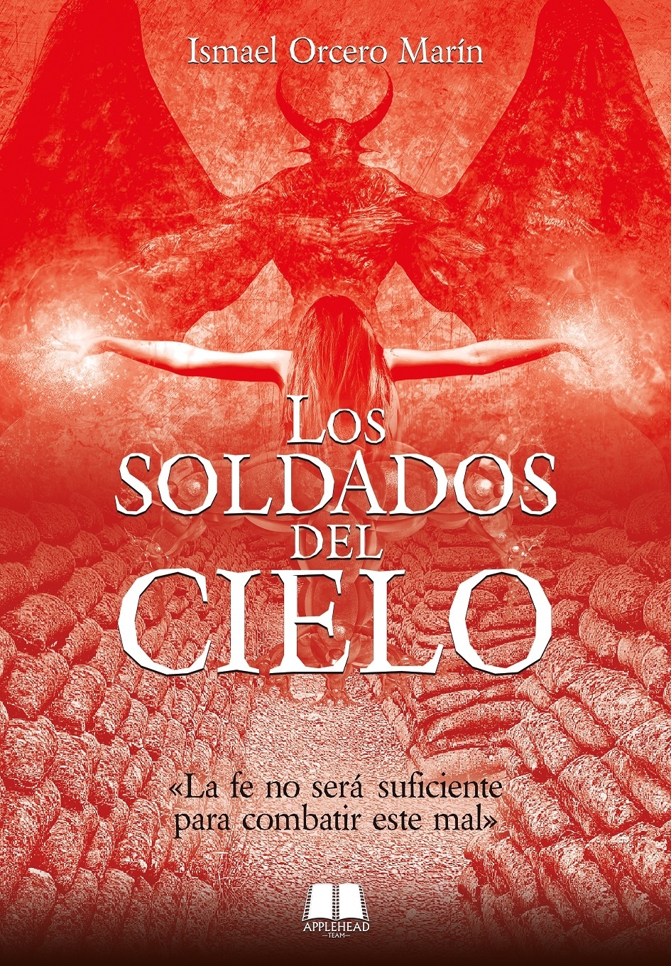 Soldados del cielo, Los. 