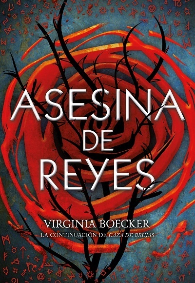 Asesina de reyes. 