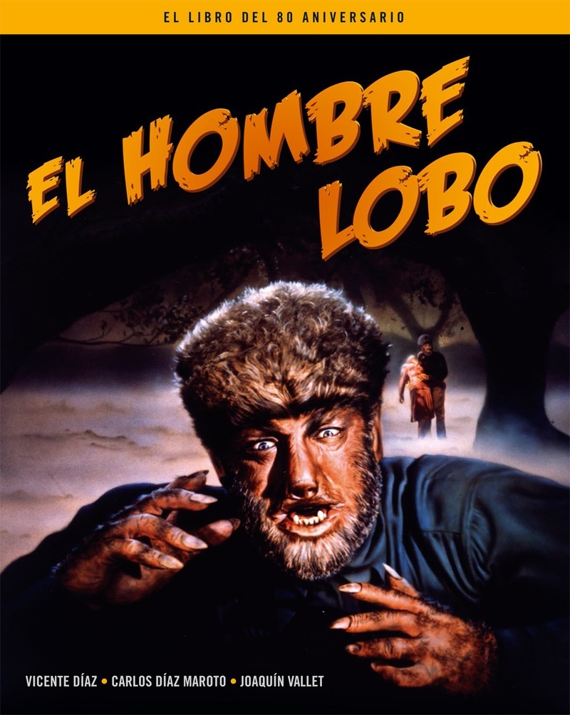 El hombre lobo. El libro del 80 aniversario. 