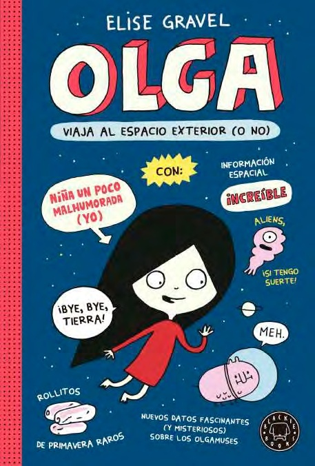 Olga viaja al espacio exterior (o no). 