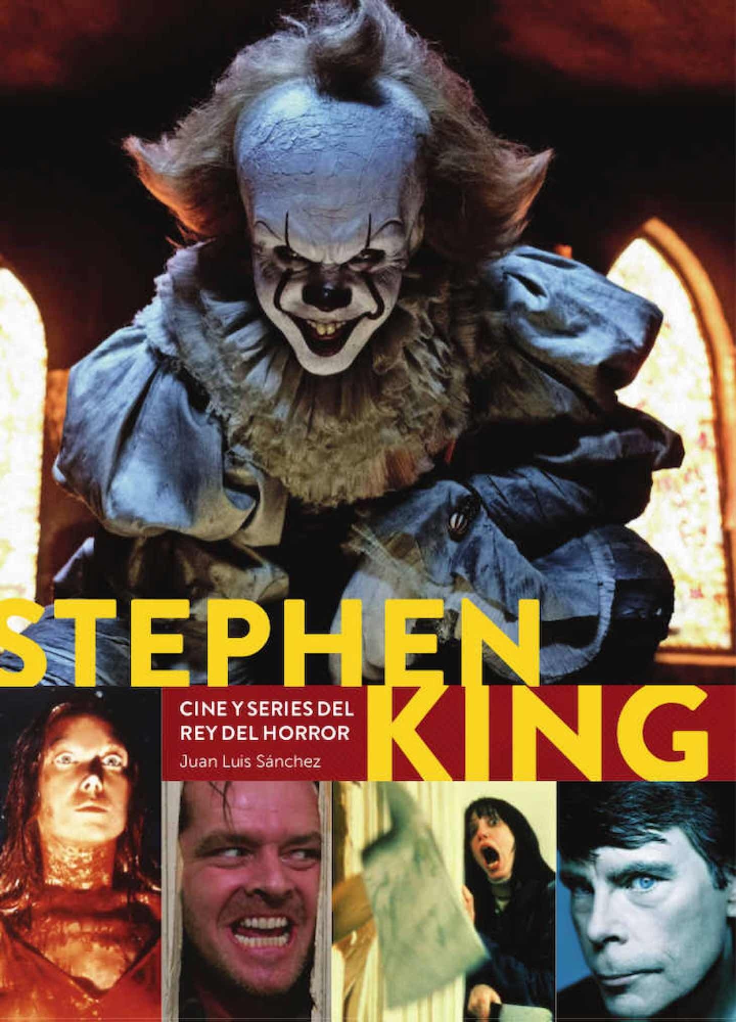Stephen King. Cine y series del rey del horror. 