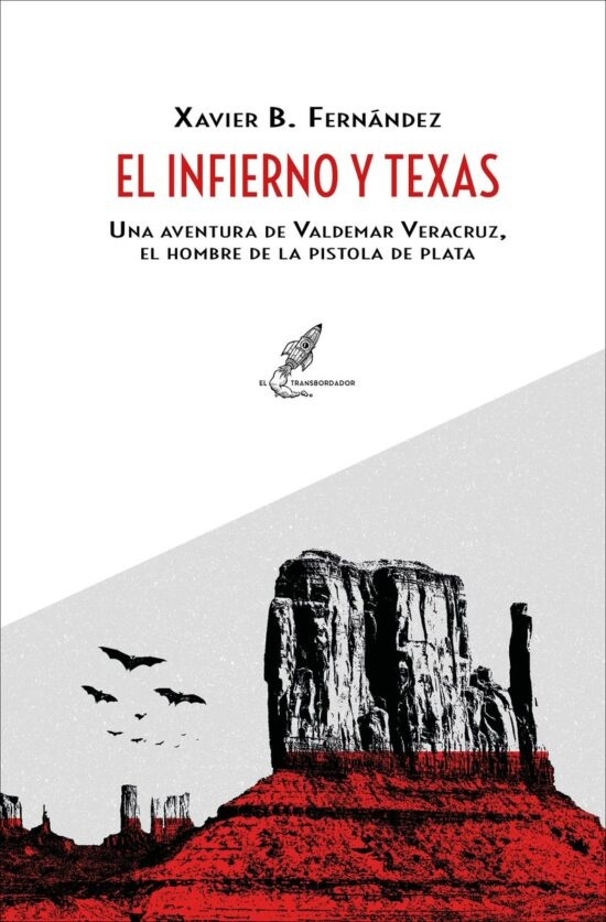 Infierno y Texas, El. 