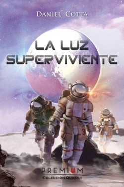 Luz superviviente, La. 