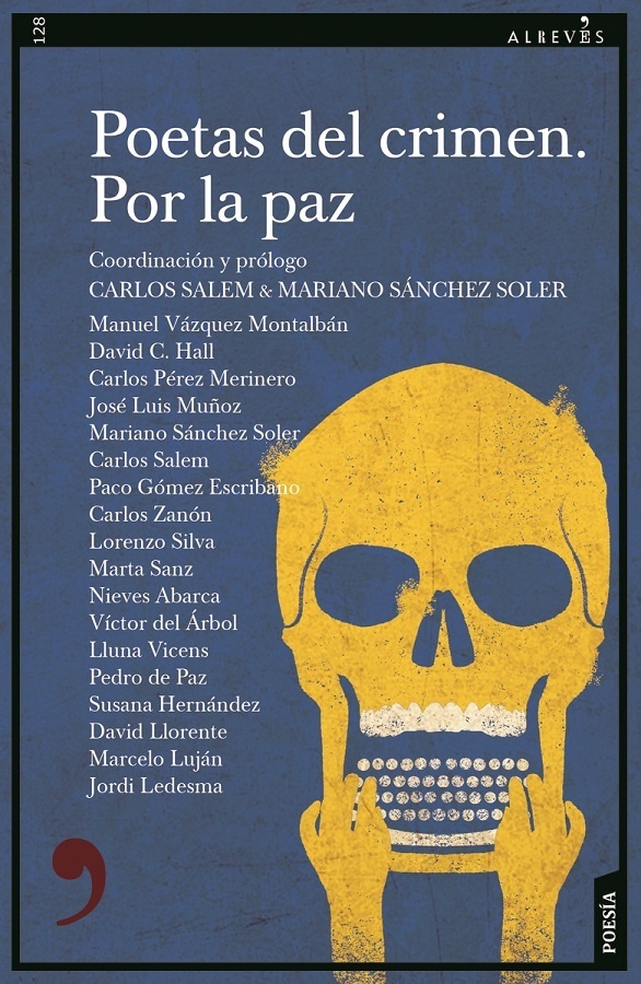 Poetas del crimen. Por la paz. 