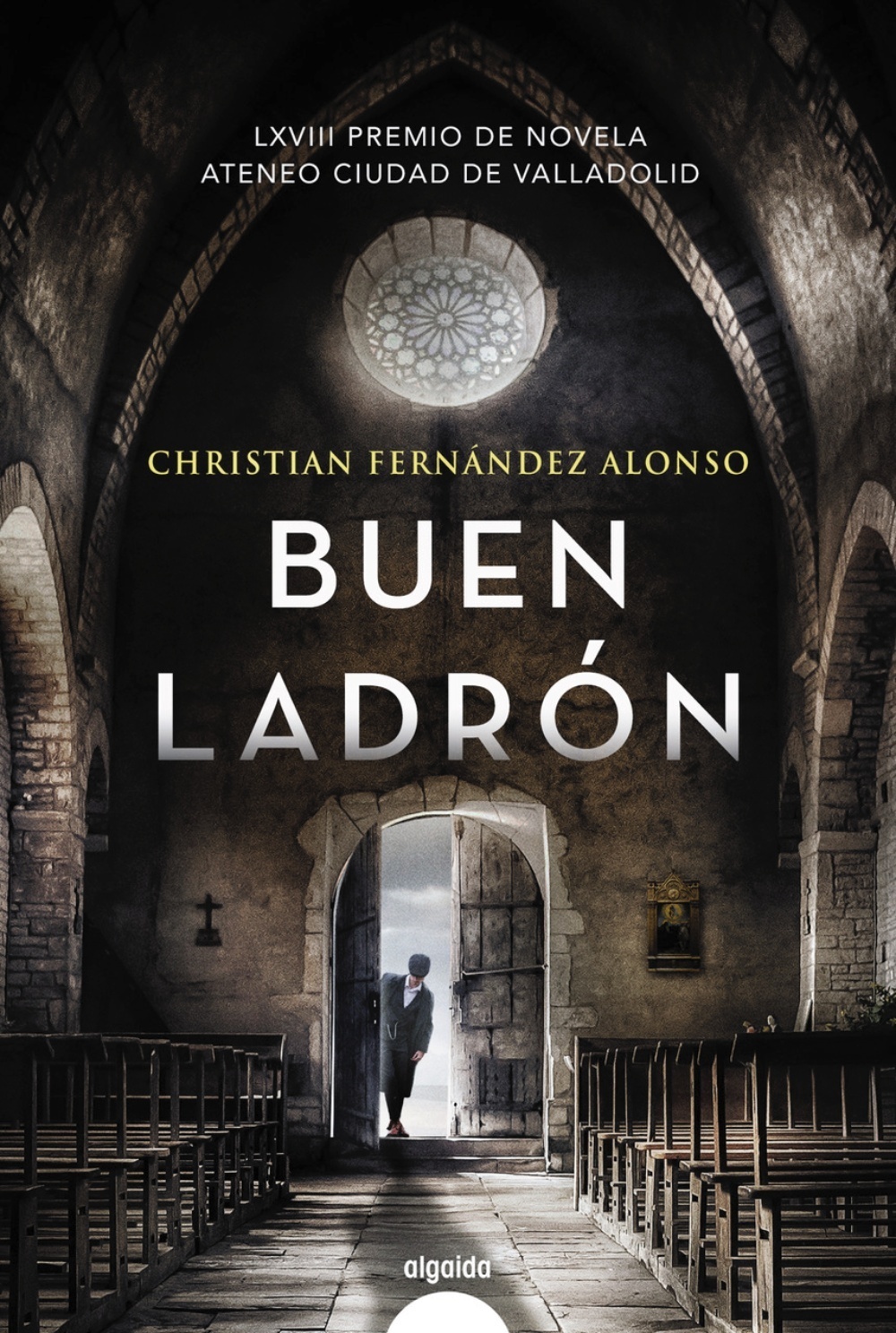 Buen ladrón "Premio de Novela Ateneo de Valladolid"