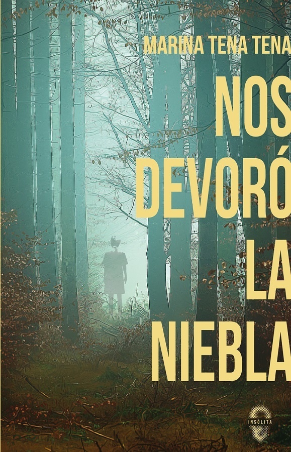 Nos devoró la niebla.