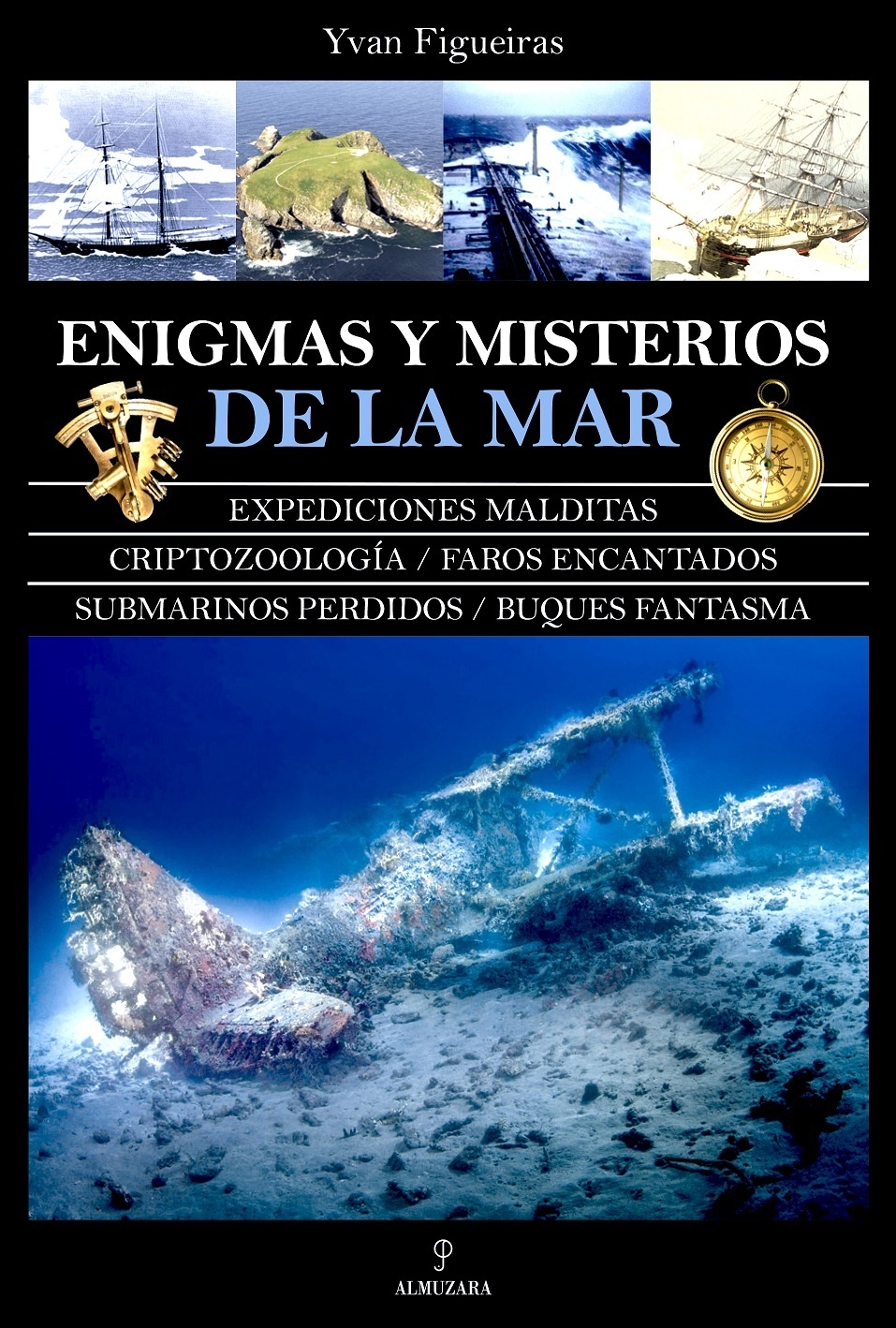 Enigmas y misterios de la mar. 