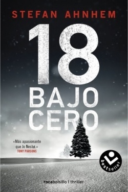 18 bajo cero. 