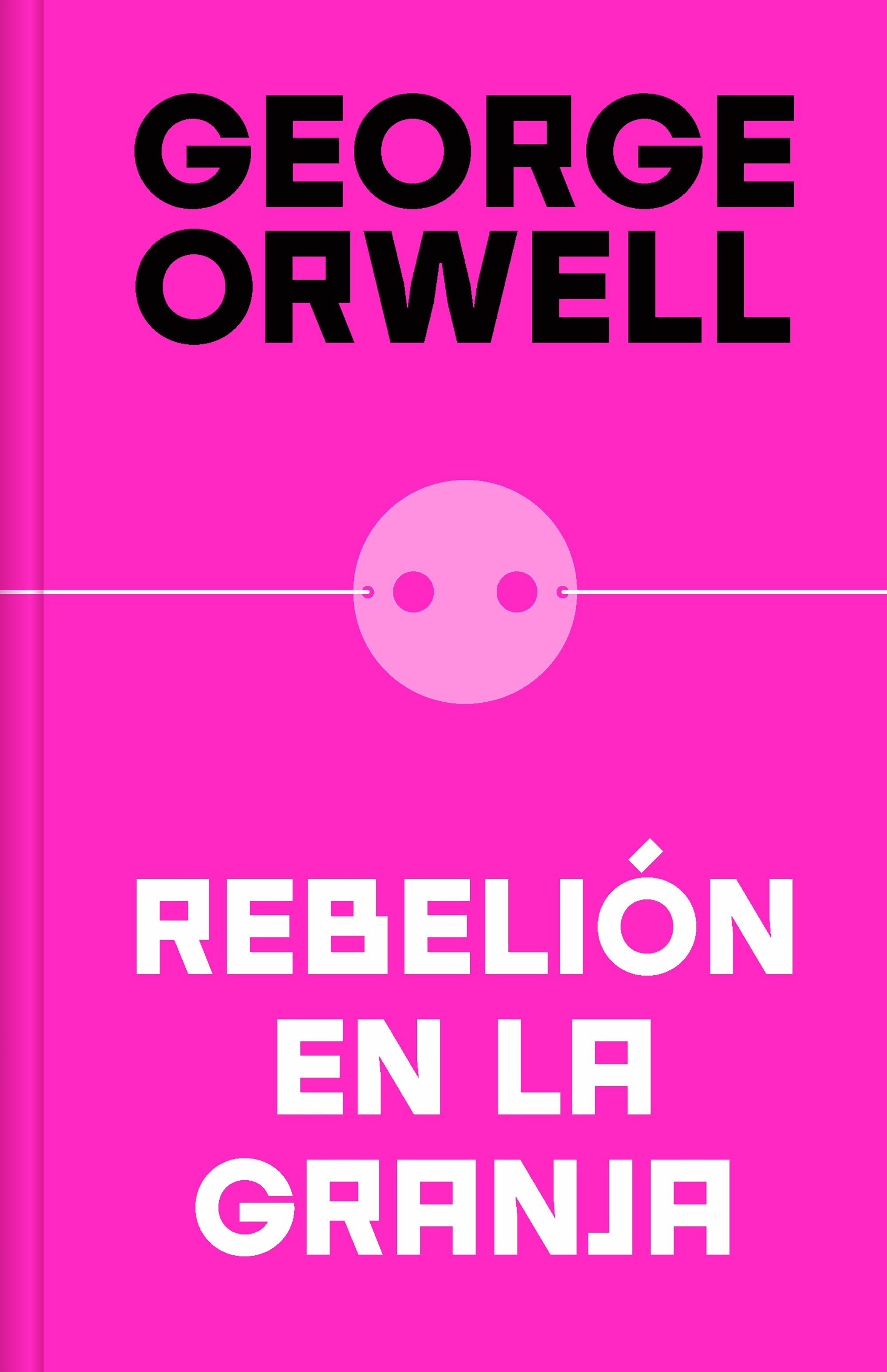 Rebelión En La Granja Orwell Debolsillo