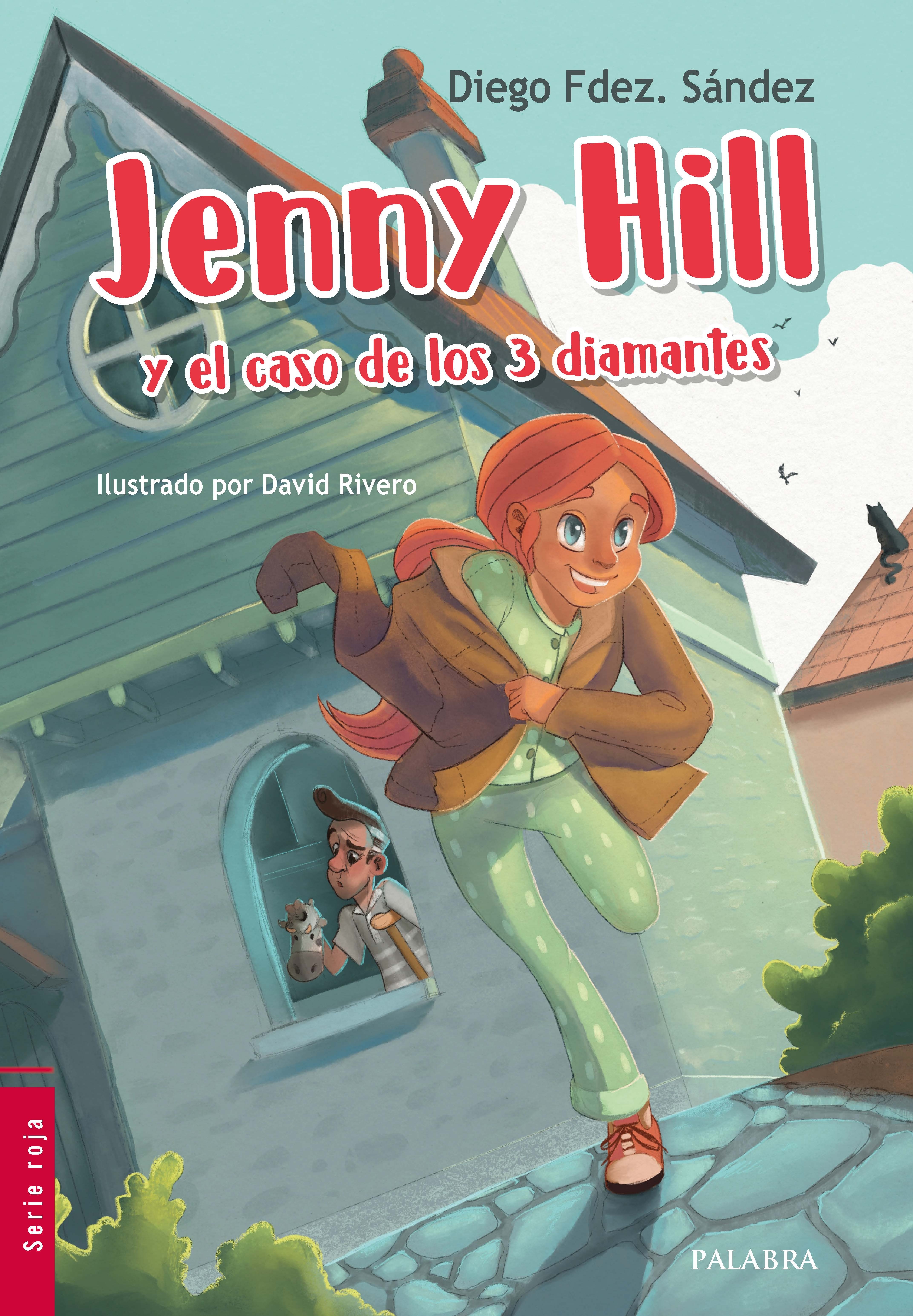 Jenny Hill y el caso de los tres diamantes. 