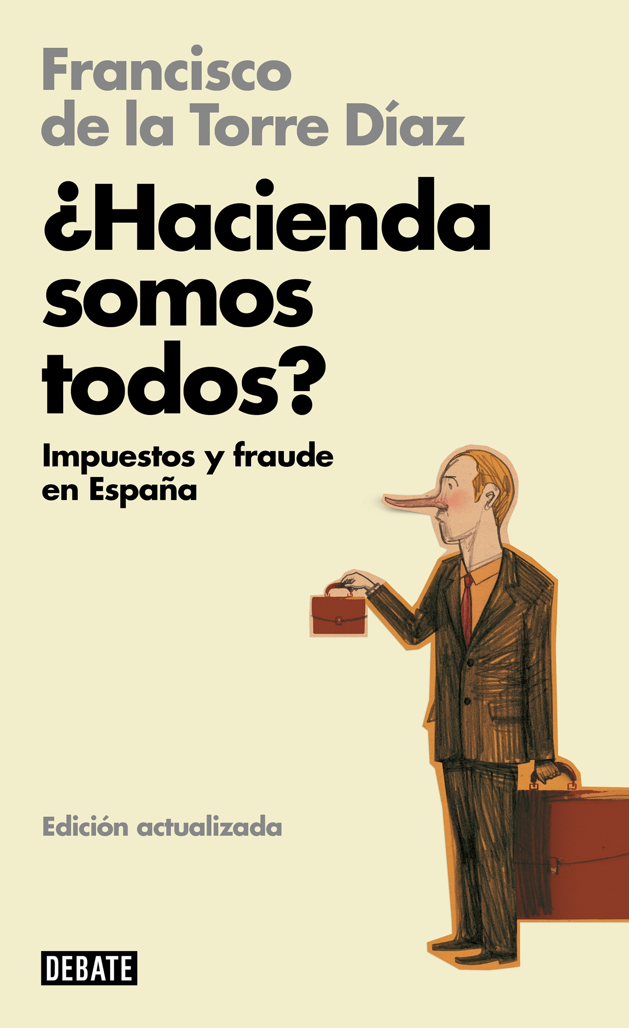 Hacienda somos todos?.