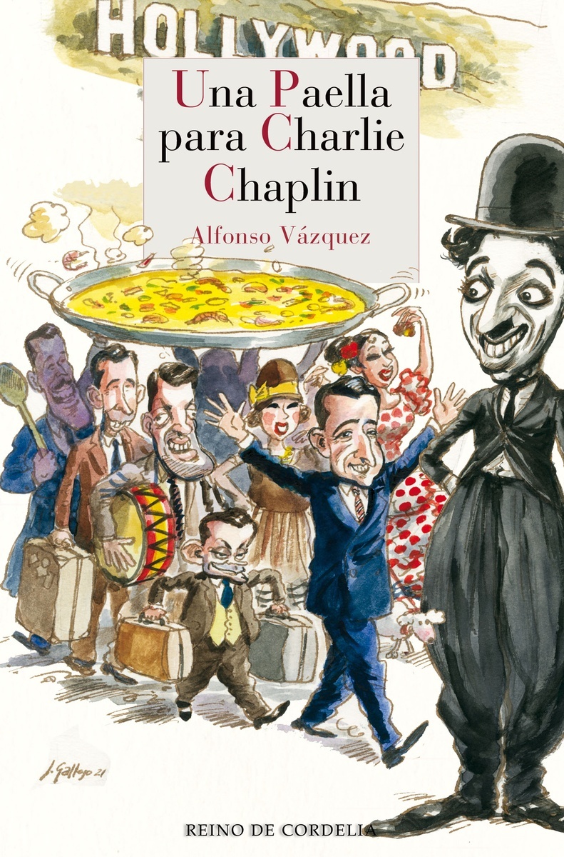 Paella para Charlie Chaplin, Una. 