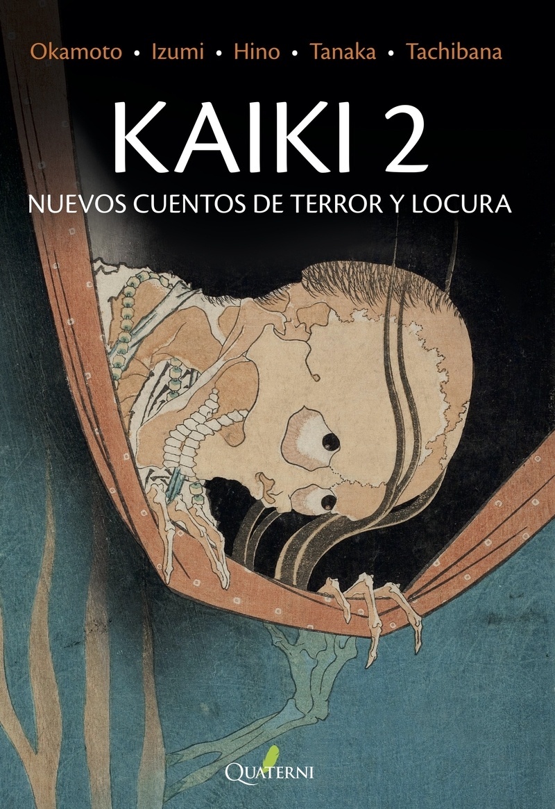 Kaiki 2. Nuevos cuentos de terror y locura. 