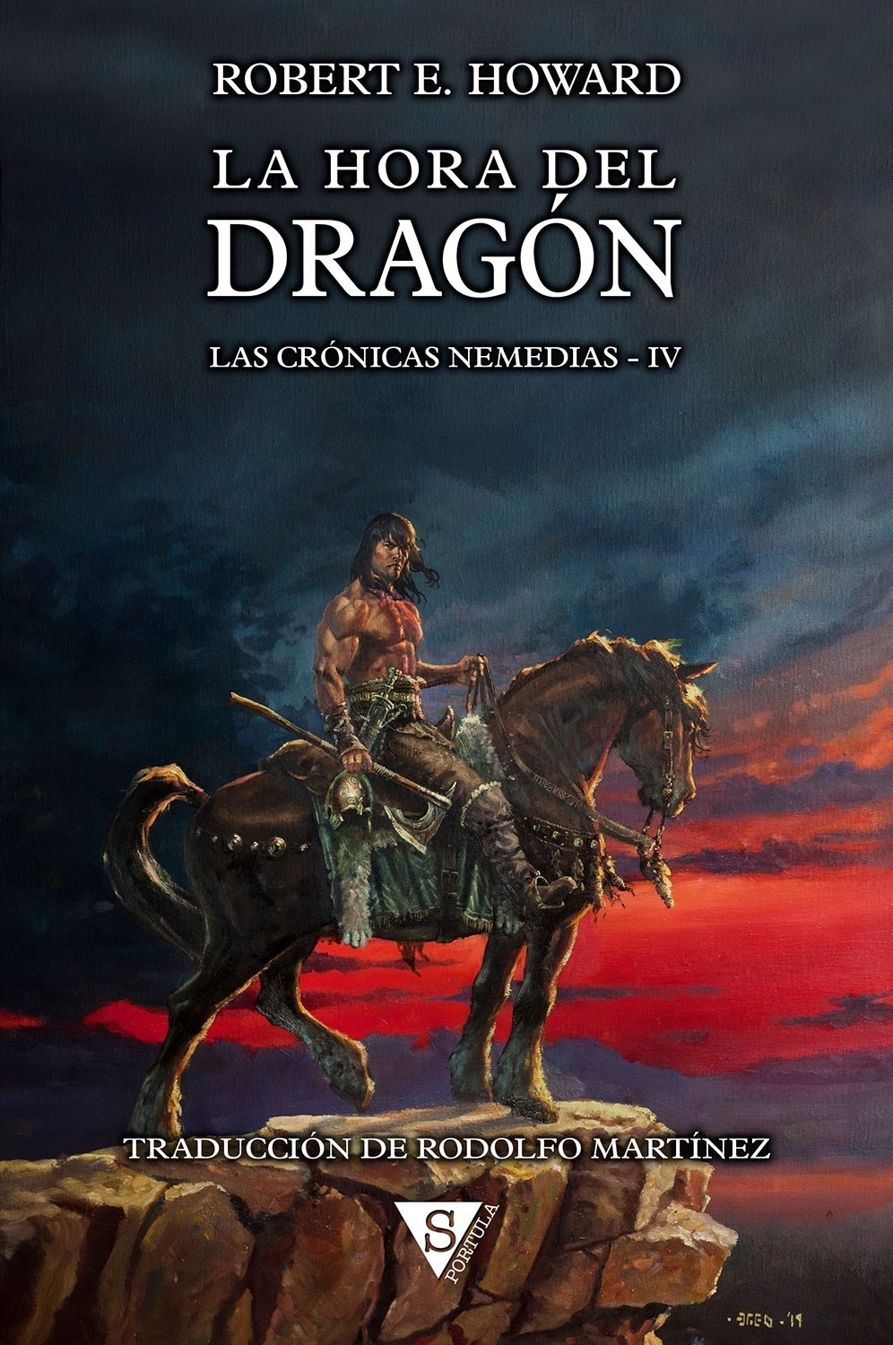 Hora del dragón, La (edición en tapa dura) "Las Crónicas Nemedias IV". 