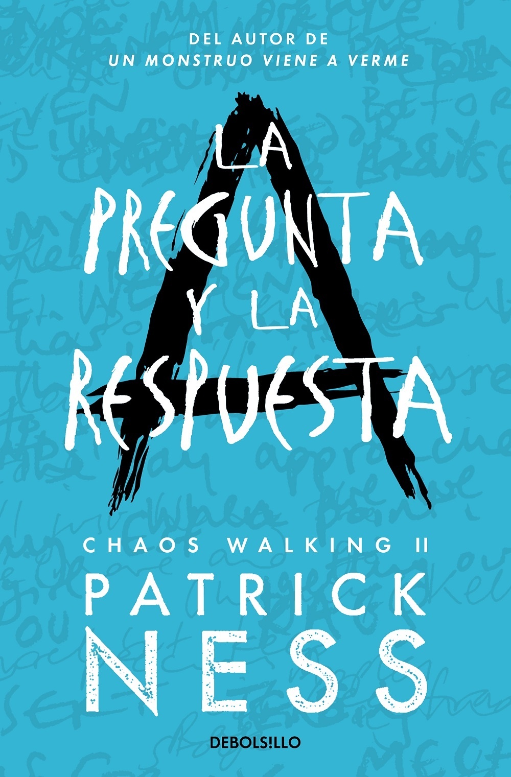 Pregunta y la respuesta, La "Chaos Walking 2". 