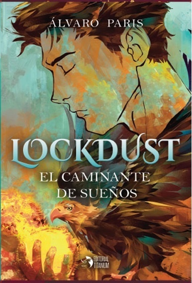 Lockdust. El caminante de sueños