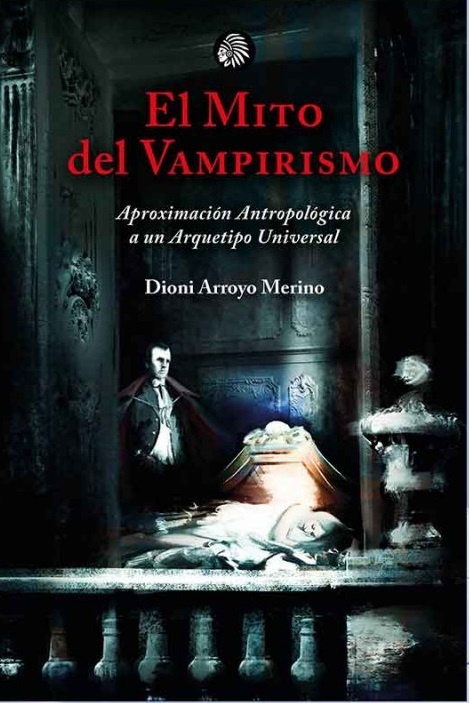 Mito del vampirismo, El. 