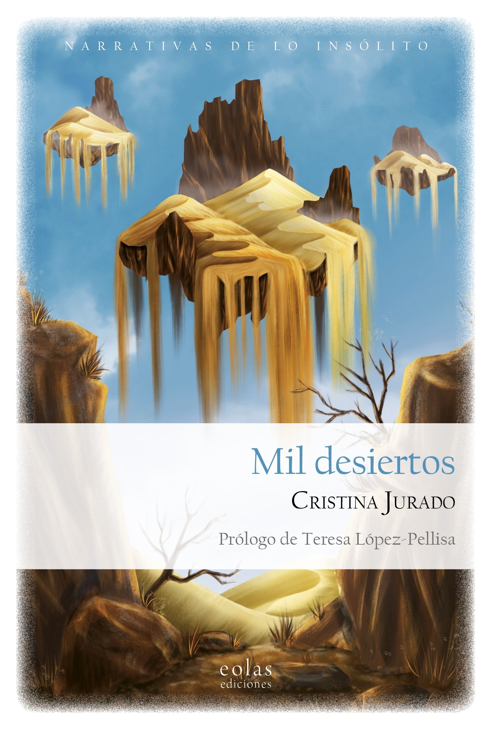 Mil desiertos. 