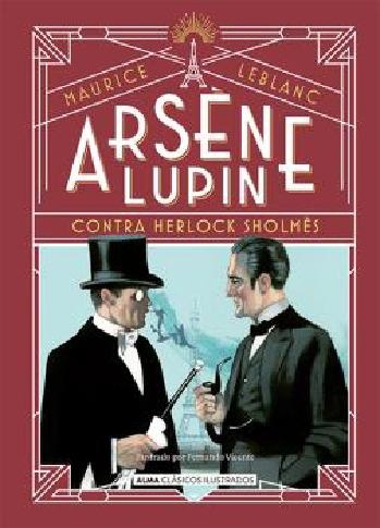 Arsène Lupin, contra Herlock Sholmès. 