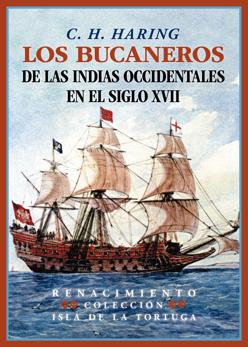 Bucaneros de las Indias Occidentales en el siglo XVII, Los. 