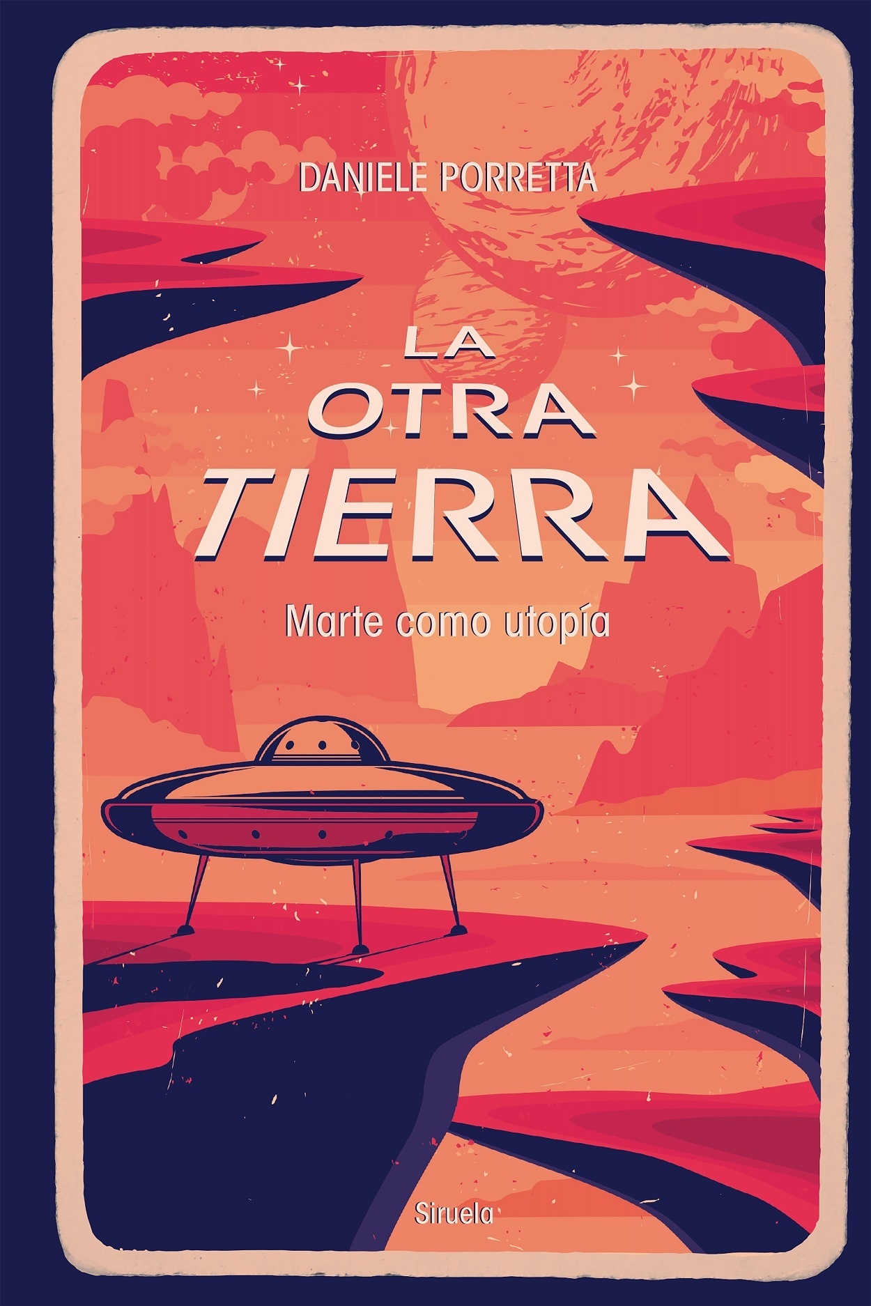 Otra Tierra, La "Marte como utopía". 